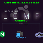 Install LEMP Stack di CentOS 7