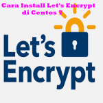 Install SSL Let’s Encrypt pada Nginx di CentOS 7