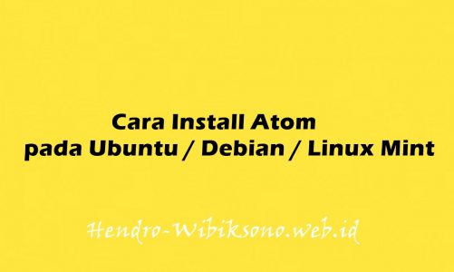 Cara Install Atom pada Ubuntu 20.04 / Debian 11 / Linux Mint