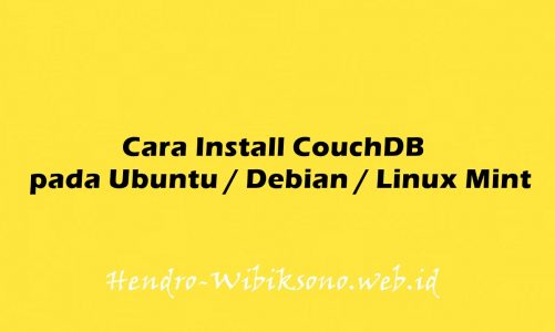 Cara Install CouchDB pada Ubuntu 20.04 / Debian 11 / Linux Mint
