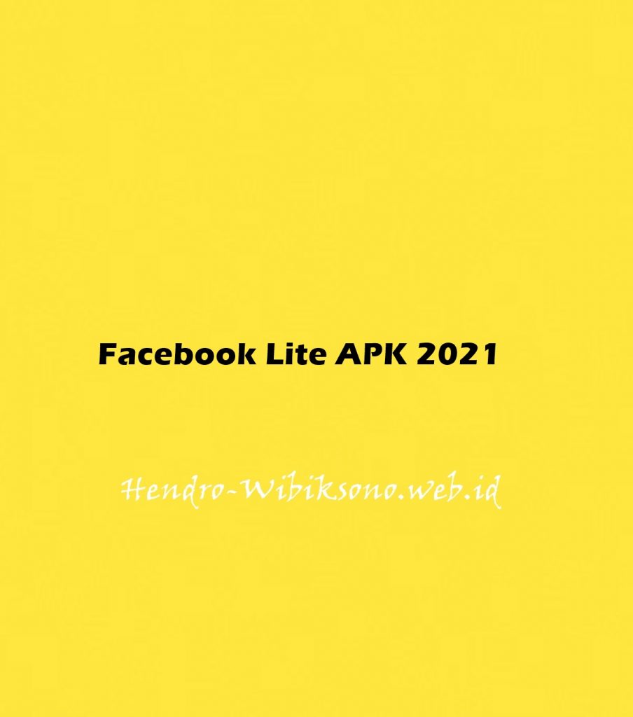 Facebook Lite Apk 2021