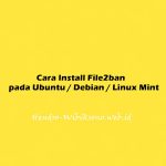 Cara Install Fail2ban pada Ubuntu 20.04 / Debian 11 / Linux Mint