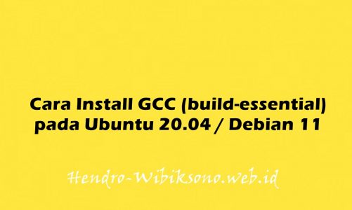 Cara Install GCC (build-essential) pada Ubuntu 20.04 / Debian 11