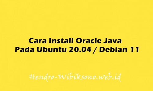 Cara Install Oracle Java Pada Ubuntu 20.04 / Debian 11