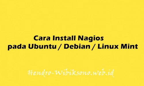 Cara Install Nagios pada Ubuntu 20.04 / Debian 11 / Linux Mint