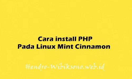 Cara Install PHP Pada Linux Mint Cinnamon