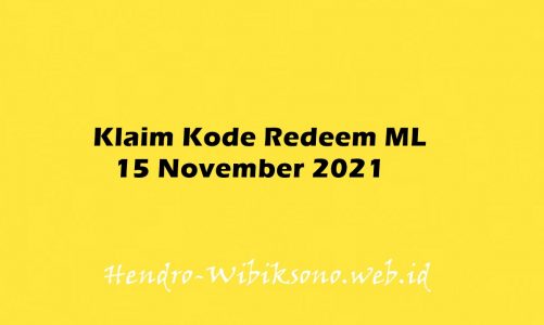 Klaim Kode Redeem ML 15 November 2021