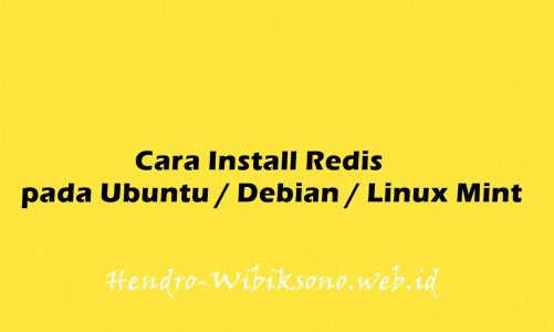 Cara Install Redis pada Ubuntu 20.04 / Debian 11 / Linux Mint