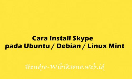 Cara Install Skype pada Ubuntu 20.04 / Debian 11 / Linux Mint