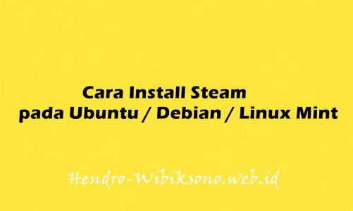 Cara Install Steam pada Ubuntu 20.04 / Debian 11 / Linux Mint