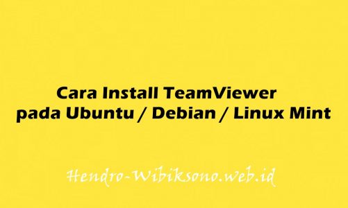 Cara Install TeamViewer pada Ubuntu 20.04 / Debian 11 / Linux Mint