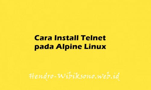 Cara Install Telnet pada Alpine Linux