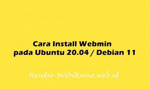 Cara Install Webmin pada Ubuntu 20.04 / Debian 11