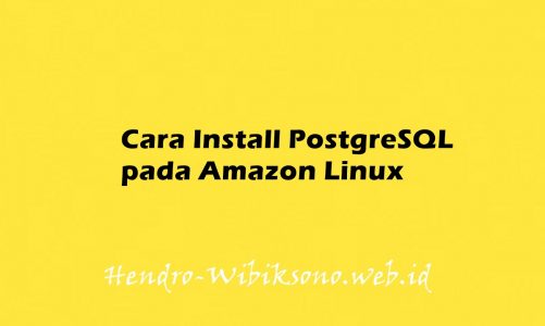 Cara Install PostgreSQL pada Amazon Linux
