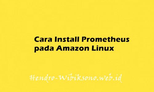 Cara Install Prometheus pada Amazon Linux