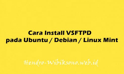 Cara Install VSFTPD pada Ubuntu 20.04 / Debian 11 / Linux Mint