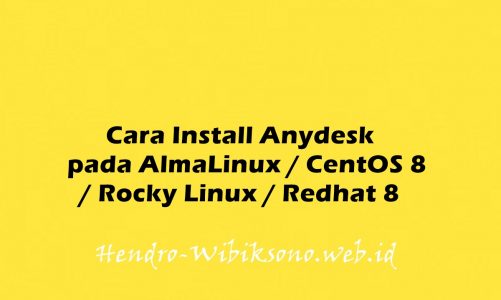 Cara Install Anydesk pada AlmaLinux / CentOS 8 / Rocky Linux / Redhat 8