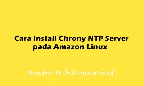 Cara Install Chrony NTP Server pada Amazon Linux