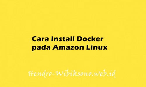 Cara Install Docker CE pada Amazon Linux