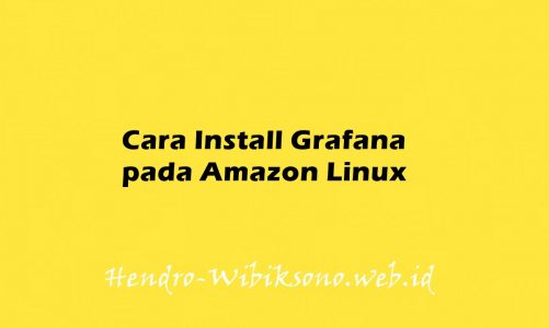 Cara Install Grafana pada Amazon Linux