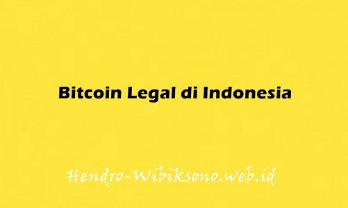 Bitcoin Legal di Indonesia