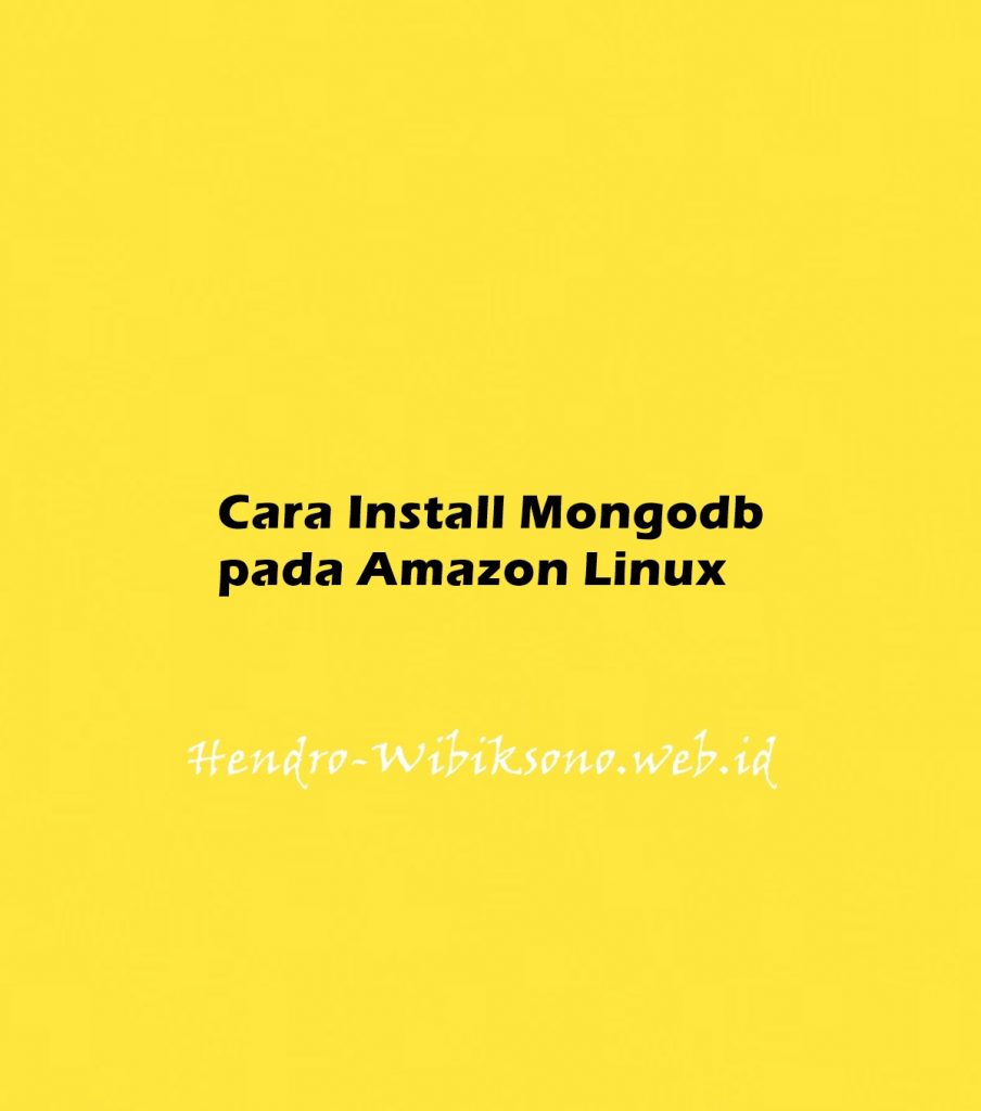 cara-install-mongodb-pada-amazon-linux