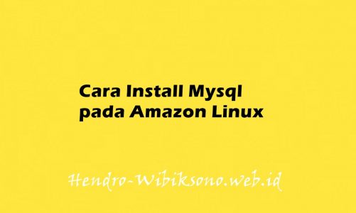 Cara Install Mysql pada Amazon Linux