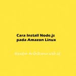 Cara Install Node.js pada Amazon Linux