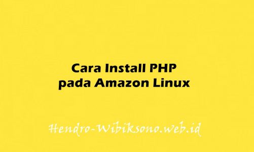 Cara Install PHP pada Amazon Linux