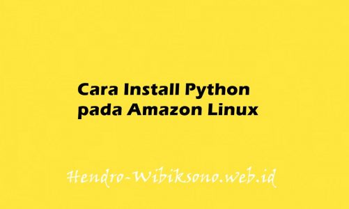 Cara Install Python pada Amazon Linux