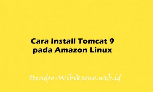 Cara Install Tomcat 9 pada Amazon Linux