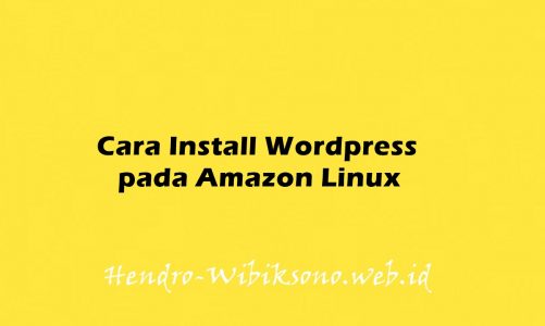 Cara Install WordPress pada Amazon Linux