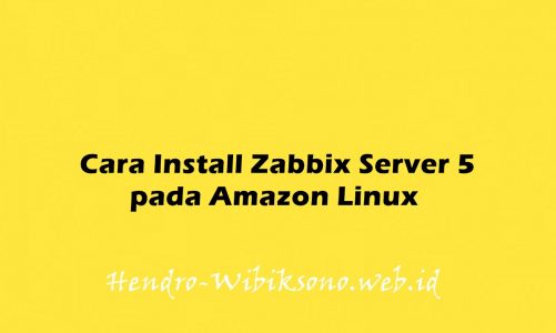 Cara Install Zabbix Server 5 pada Amazon Linux