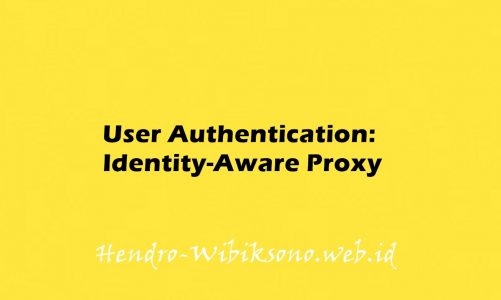 User Authentication: Identity-Aware Proxy