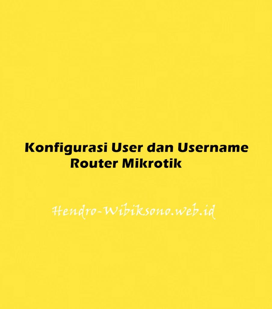 Cara Install Dan Seting User Manager Mikrotik