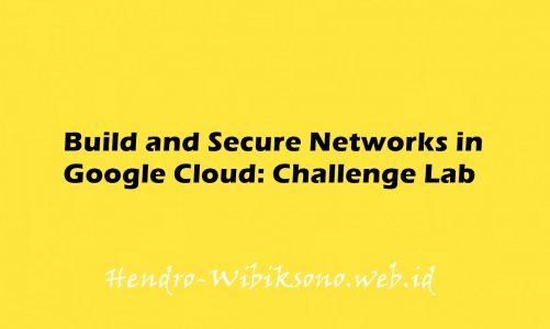 Build and Secure Networks in Google Cloud: Challenge Lab