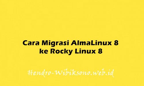 Cara Migrasi AlmaLinux 8 ke Rocky Linux 8