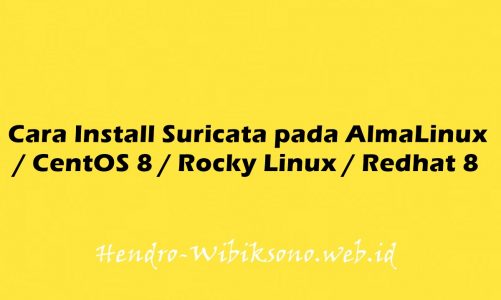 Cara Install Suricata pada AlmaLinux / CentOS 8 / Rocky Linux / Redhat 8