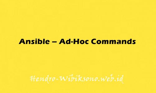 Ansible – Ad-Hoc Commands