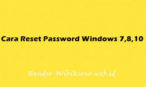 Cara Reset Password Windows 7,8,10