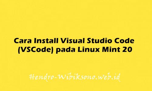 Cara Install Visual Studio Code (VSCode) pada Linux Mint 20