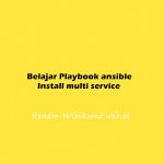 Belajar Playbook ansible - Install multi service