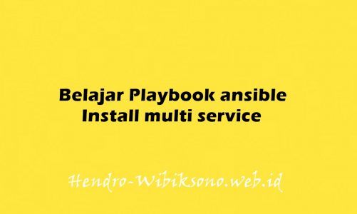 Belajar Playbook ansible – Install multi service