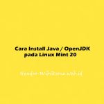 Cara Install Java / OpenJDK pada Linux Mint 20