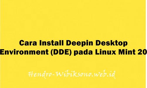 Cara Install Deepin Desktop Environment (DDE) pada Linux Mint 20