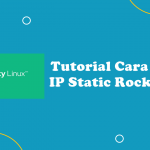 Video Cara Setting IP Static Pada Rocky Linux 8