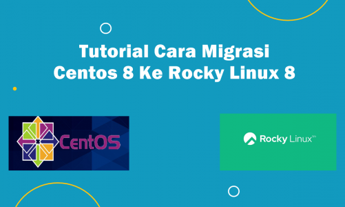 Video Tutorial Cara Migrasi dari Centos 8 ke Rocky Linux 8 Step By Step