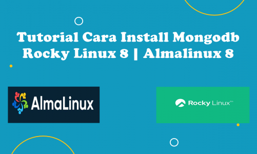 Video Tutorial Cara Install Mongodb Pada Rocky Linux 8 | Almalinux 8