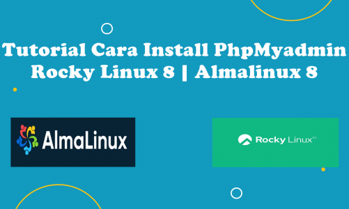 Video Tutorial Cara Install PhpMyadmin Pada Rocky Linux 8 | Almalinux 8