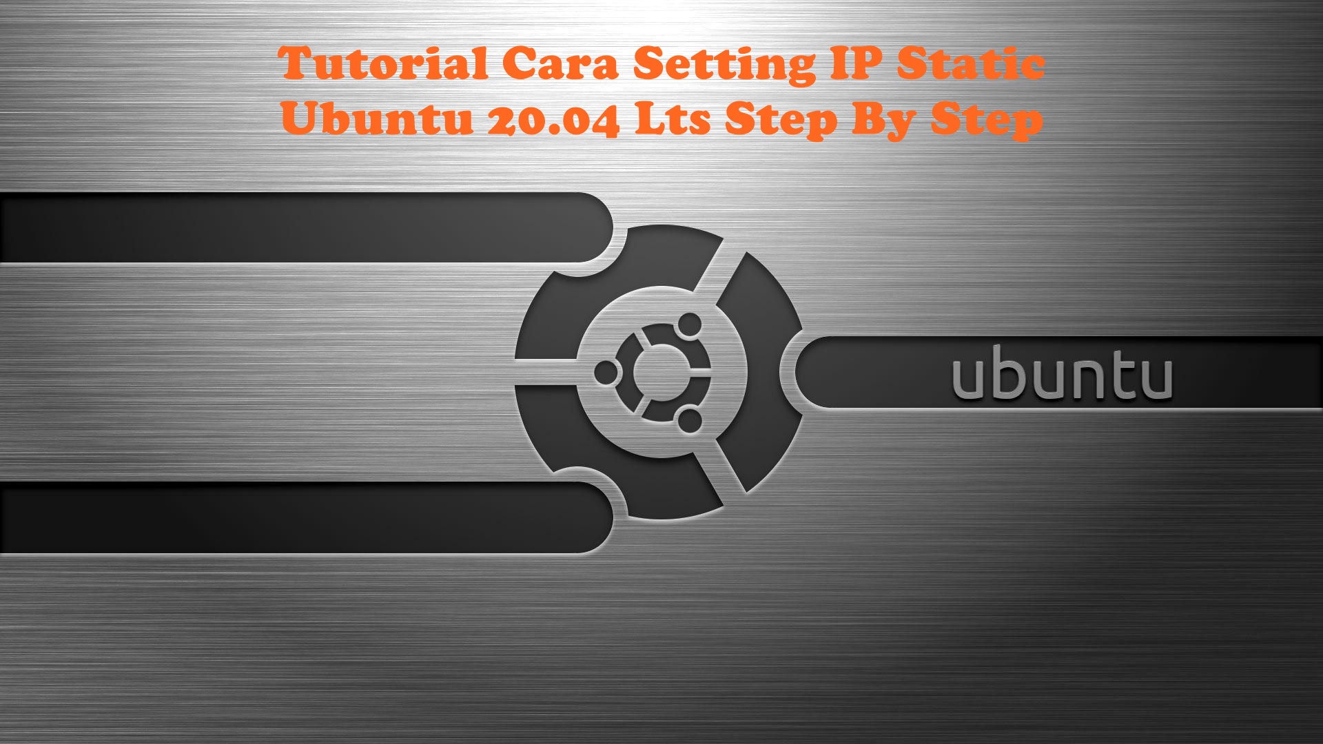 cara setting ip static ubuntu server 20.04